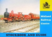 Book cover of Midland Railway Centre - Guide & Stockbook by Midland Railway Trust